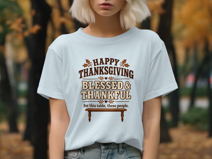 Light blue t-shirt with "Happy Thanksgiving Blessed & Thankful" text.
