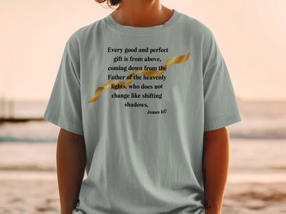 T-shirt with James 1:17 Bible verse about gifts from above.