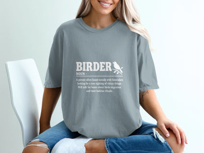 Grey t-shirt with "BIRDER" definition and bird graphic in white text.