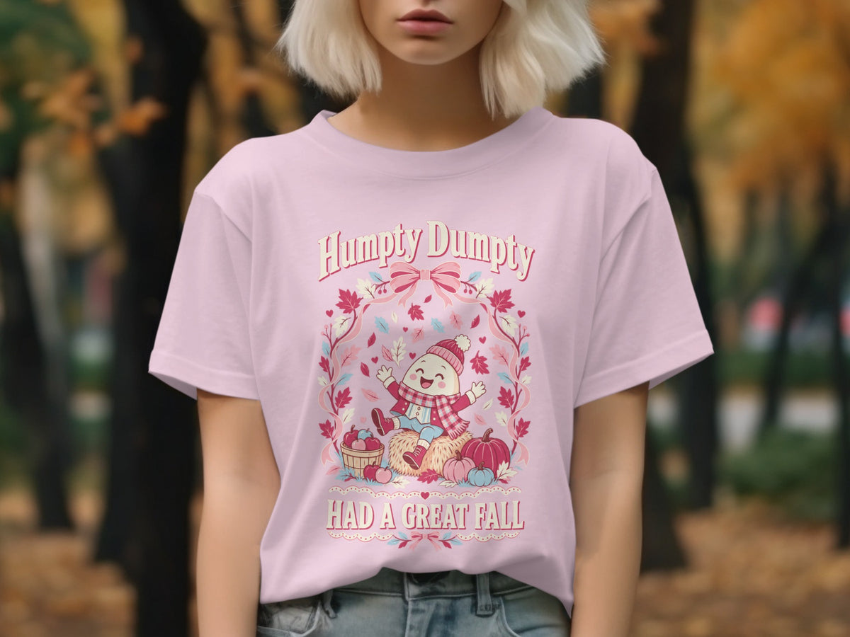 Humpty Dumpty graphic with text "Had a Great Fall" on a pink t-shirt.