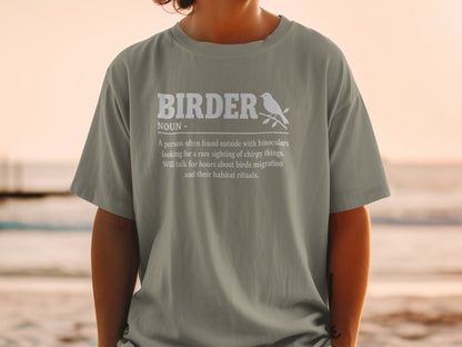 Grey t-shirt with white text defining "Birders" and a bird illustration.