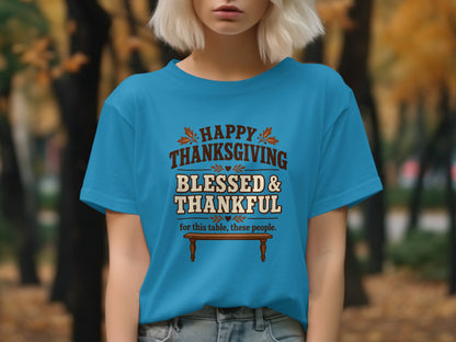 Blue t-shirt with "Happy Thanksgiving Blessed & Thankful" text.