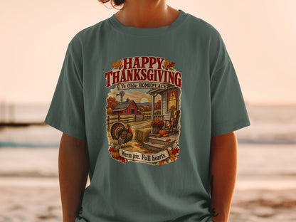 Thanksgiving t-shirt with turkey, farm, and text "Happy Thanksgiving, Ye Olde Homeplace, Warm pie. Full hearts."