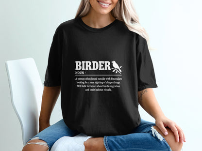 Black t-shirt with white text defining "Birder" and a bird on a branch.