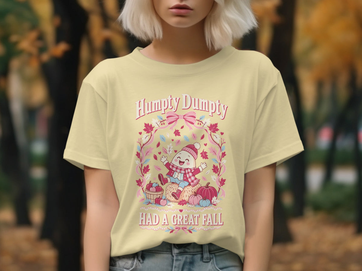 Humpty Dumpty shirt with text "HAD A GREAT FALL" and autumnal graphics.