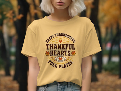 Yellow t-shirt with "Happy Thanksgiving Thankful Hearts Full Plates" text.