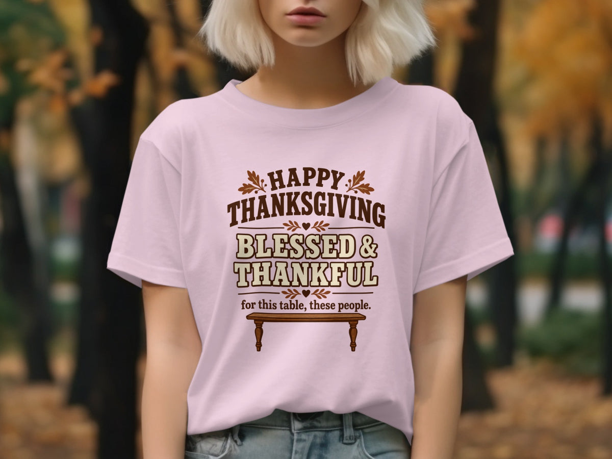 Pink t-shirt with "Happy Thanksgiving Blessed & Thankful" text and a wooden table graphic.