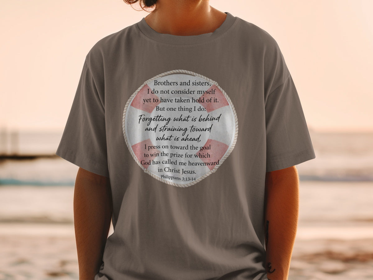 T-shirt with Philippians 3:13-14 verse inside a life preserver.