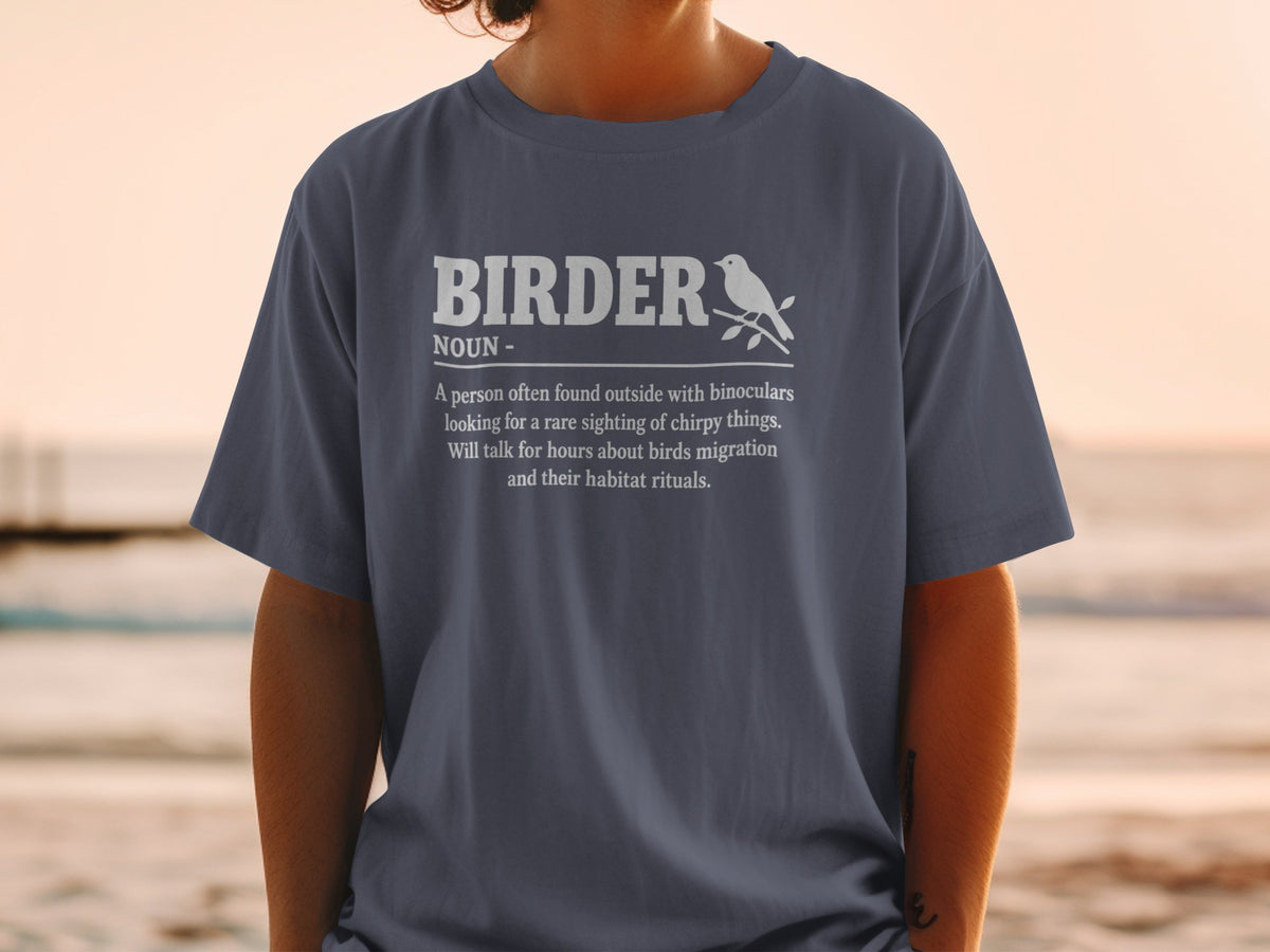 T-shirt with definition of "BIRDER" and a bird on a branch.