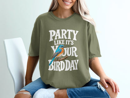 Olive green t-shirt with "Party Like It's Your Bird Day" text and a blue bird graphic.