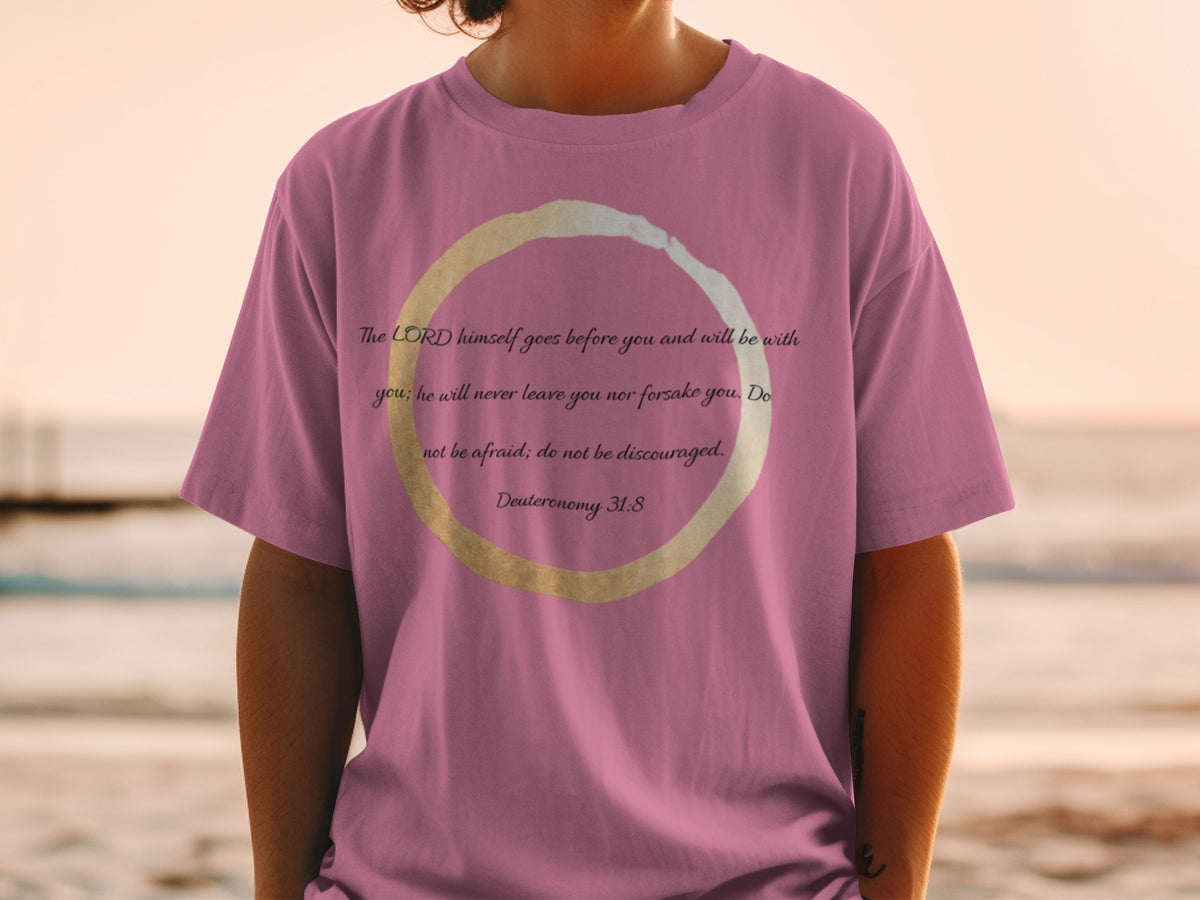 Pink t-shirt with "The LORD himself goes before you" scripture from Deuteronomy 31:8.