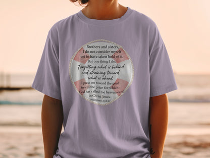 T-shirt with Philippians 3:13-14 scripture inside a life preserver design.