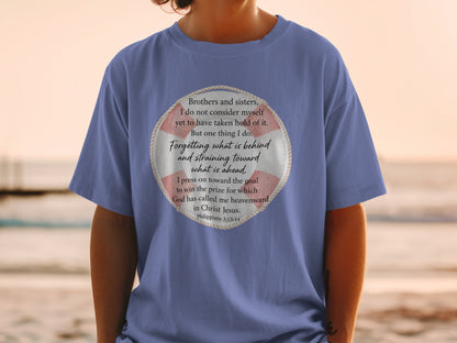 T-shirt with Philippians 3:13-14 scripture in a life preserver graphic.