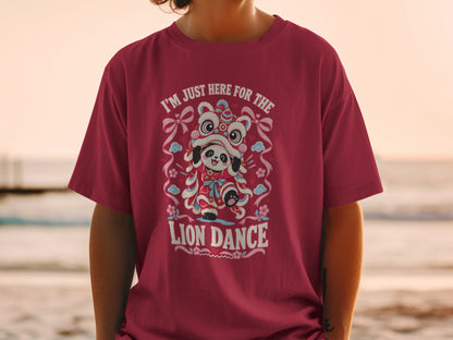 T-shirt with panda in lion dance costume and text I'M JUST HERE FOR THE LION DANCE.