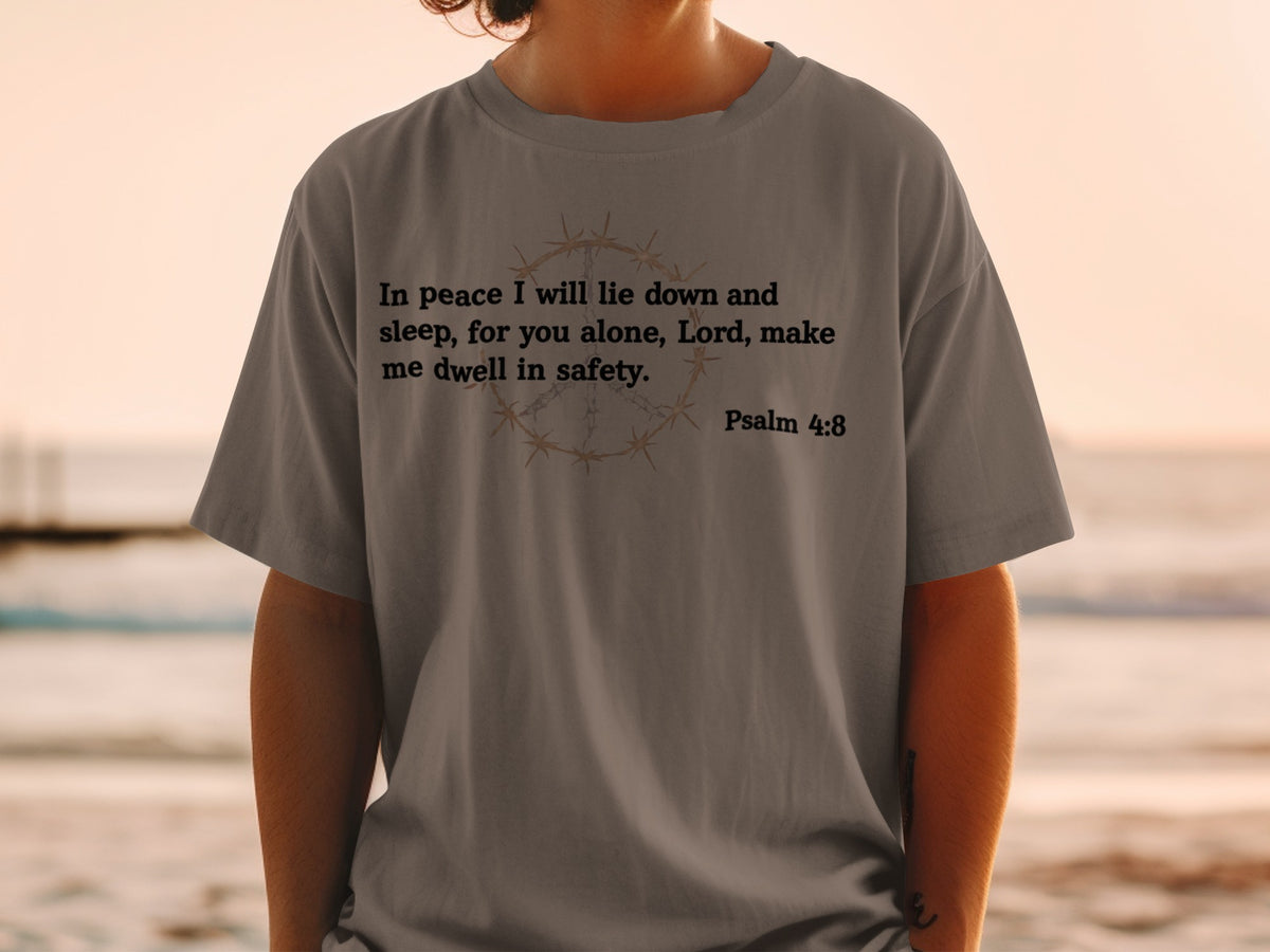 Gray t-shirt with crown of thorns and Psalm 4:8 text.