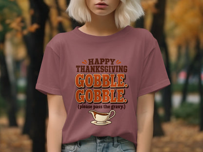 Maroon t-shirt with "Happy Thanksgiving Gobble Gobble" text and gravy boat graphic.