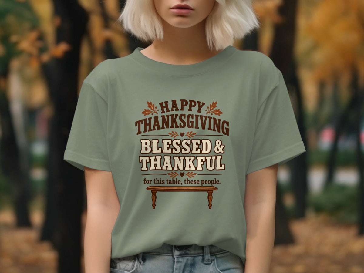 Green t-shirt with "Happy Thanksgiving Blessed & Thankful" text and a table.