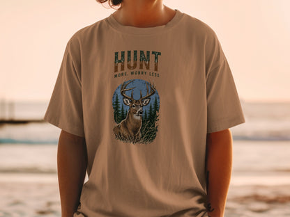 T-shirt with "HUNT MORE, WORRY LESS" text and a deer in forest scene.