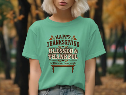 Teal t-shirt with "Happy Thanksgiving Blessed & Thankful" text and a table graphic.