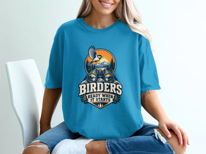 Birders Ready When It Starts graphic with binoculars and bird on shirt.
