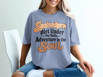 "Speleunkers" "Dirt Under the Nails, Adventure in the Soul" graphic tee.