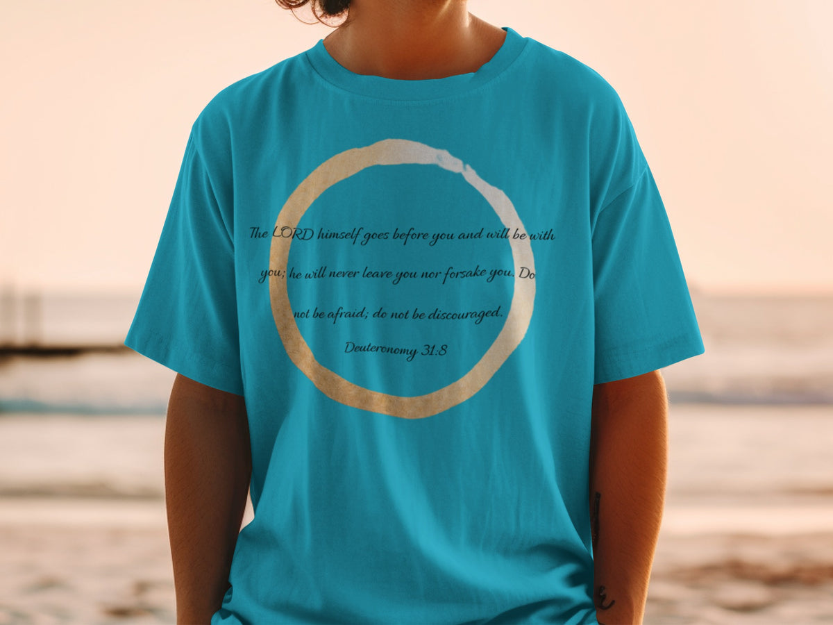 Teal t-shirt with scripture "The LORD himself goes before you" and "Deuteronomy 31:8".