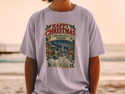 T-shirt with vintage Christmas village scene: "Happy Christmas From Our Little Village".