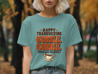 Teal t-shirt with "Happy Thanksgiving Gobble Gobble" text and gravy boat graphic.