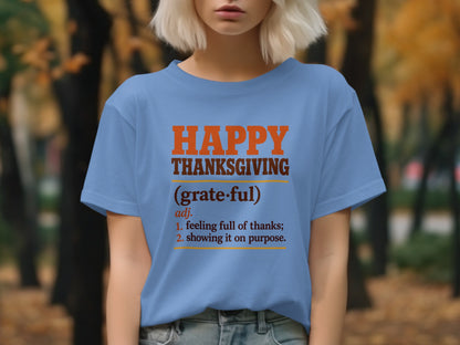 Light blue t-shirt with "HAPPY THANKSGIVING (grateful)" definition.