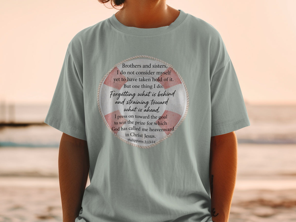Shirt with Philippians 3:13-14 Bible verse inside a life preserver graphic.