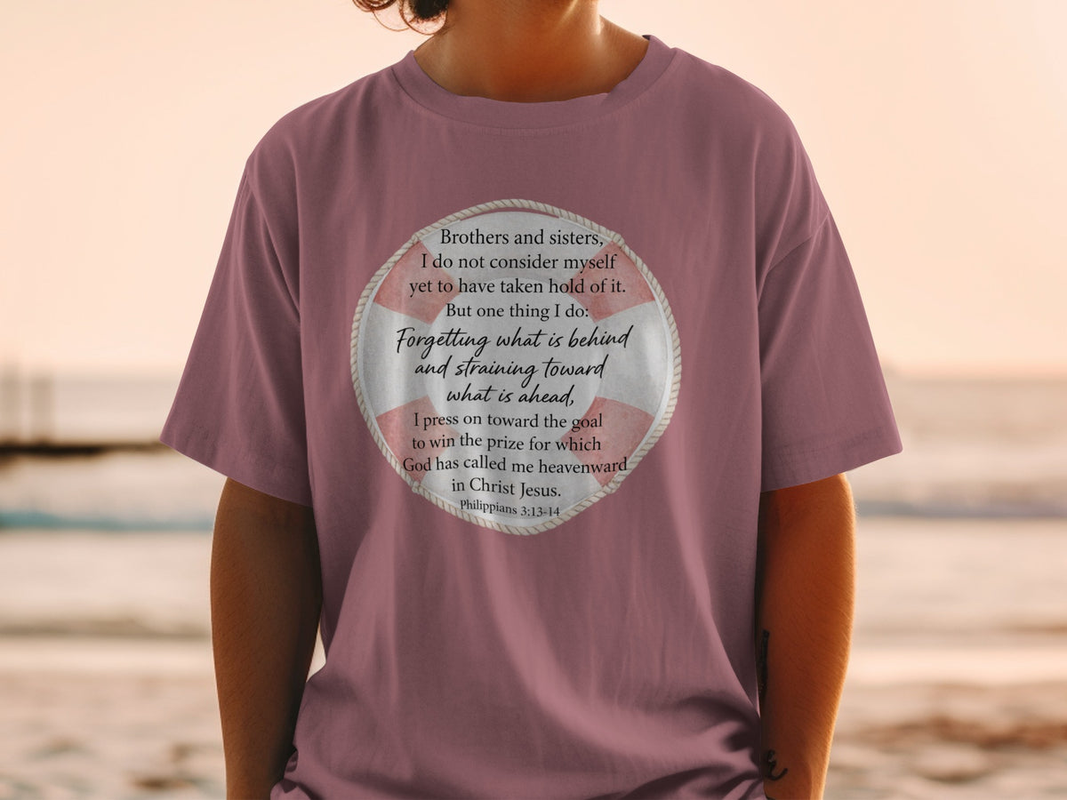 T-shirt with a life preserver graphic and Philippians 3:13-14 Bible verse.