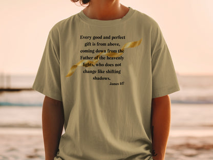 T-shirt with text "Every good and perfect gift is from above..." and James 1:17.