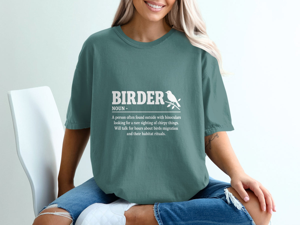 T-shirt with white text: BIRDER NOUN, definition, and bird illustration.