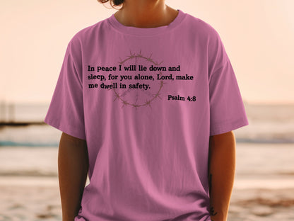 Purple t-shirt with "In peace I will lie down and sleep, for you alone, Lord, make me dwell in safety. Psalm 4:8" text.