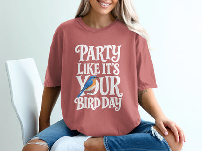 T-shirt with "Party Like It's Your Bird Day" text and a blue bird graphic.