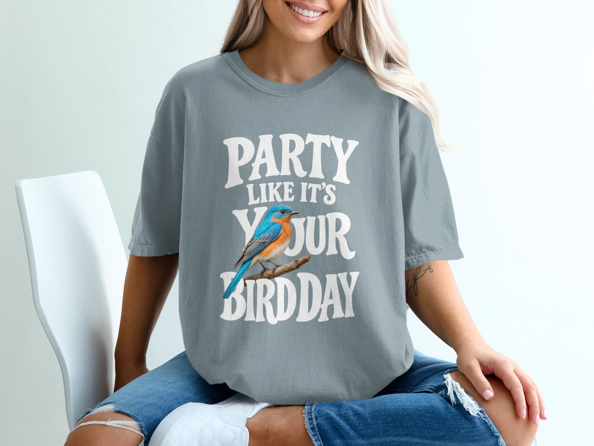 T-shirt with bluebird graphic and text "Party Like It's Your Bird Day."