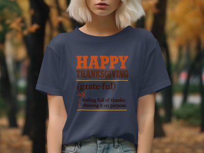 Navy t-shirt with "Happy Thanksgiving (grateful)" definition design.