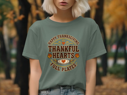 Green t-shirt with "Happy Thanksgiving Thankful Hearts Full Plates" text.