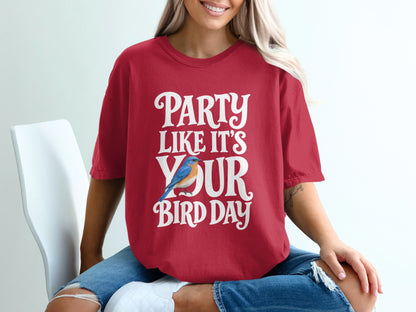 Red t-shirt with "Party Like It's Your Bird Day" text and a blue bird.