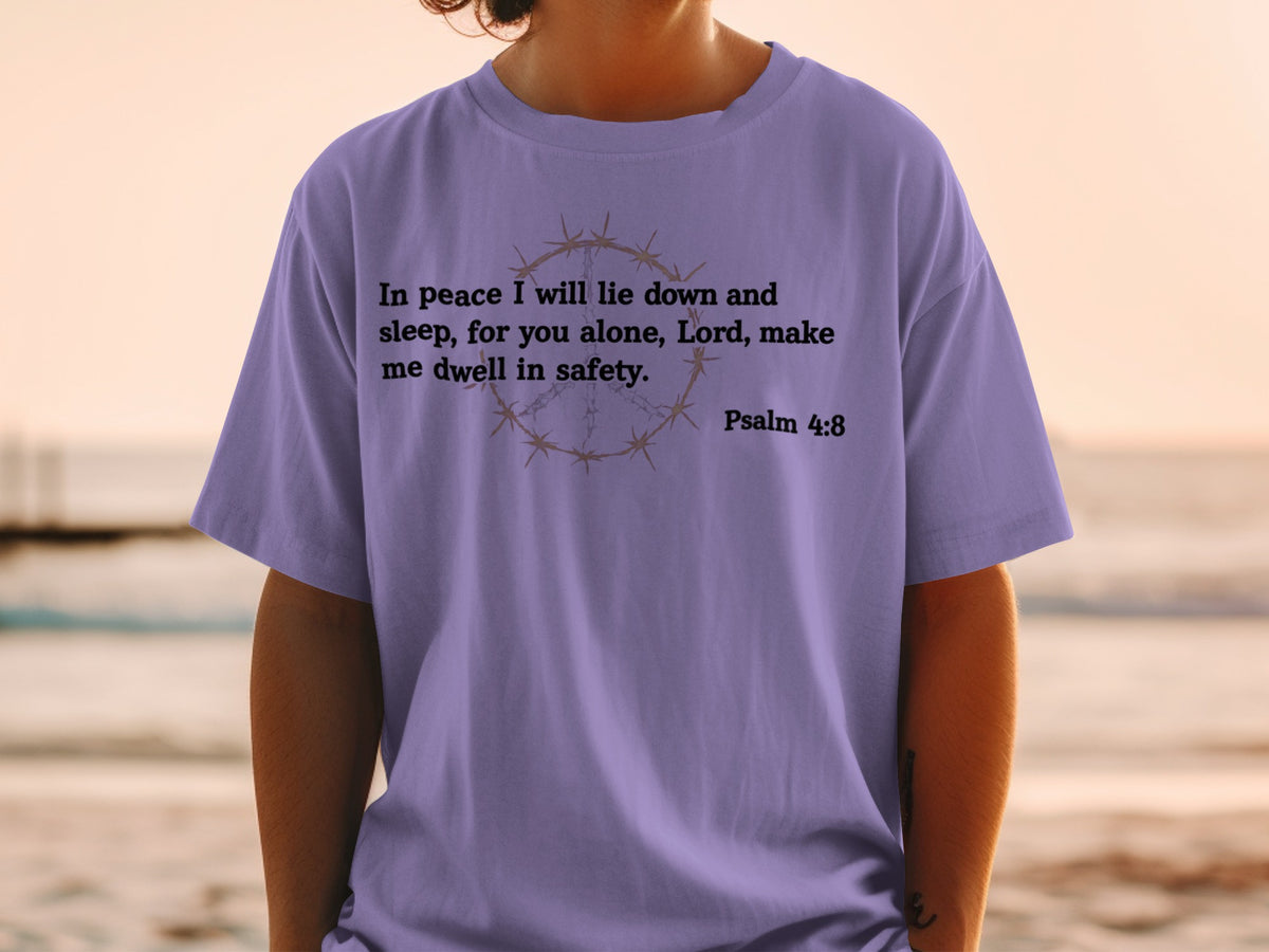 Purple t-shirt with text "In peace I will lie down and sleep, for you alone, Lord, make me dwell in safety. Psalm 4:8"